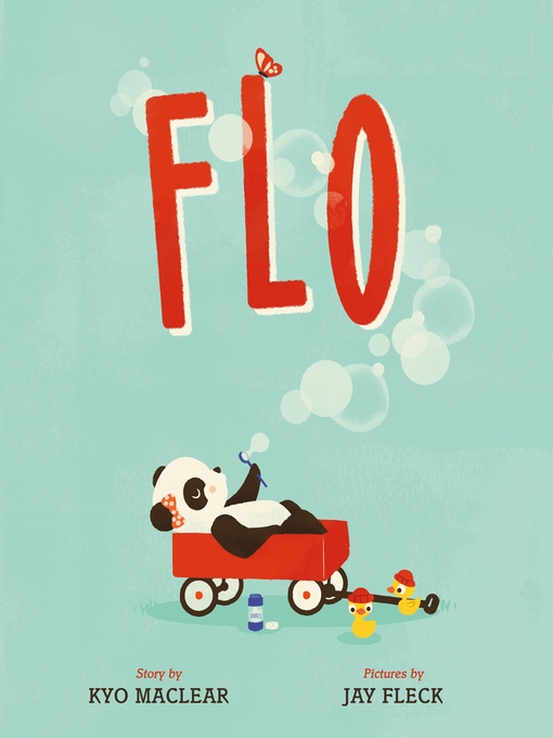 Title details for Flo by Kyo Maclear - Available